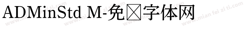 ADMinStd M字体转换